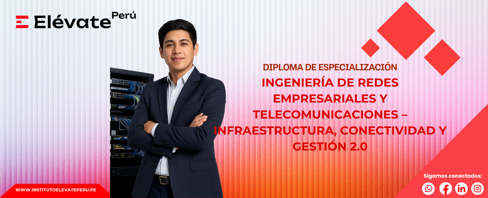 INGENIERÍA DE REDES EMPRESARIALES Y TELECOMUNICACIONES – INFRAESTRUCTURA, CONECTIVIDAD Y GESTIÓN 2.0