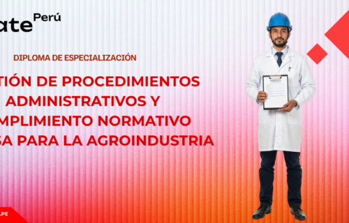 GESTIÓN DE PROCEDIMIENTOS ADMINISTRATIVOS Y CUMPLIMIENTO NORMATIVO SENASA PARA LA AGROINDUSTRIA