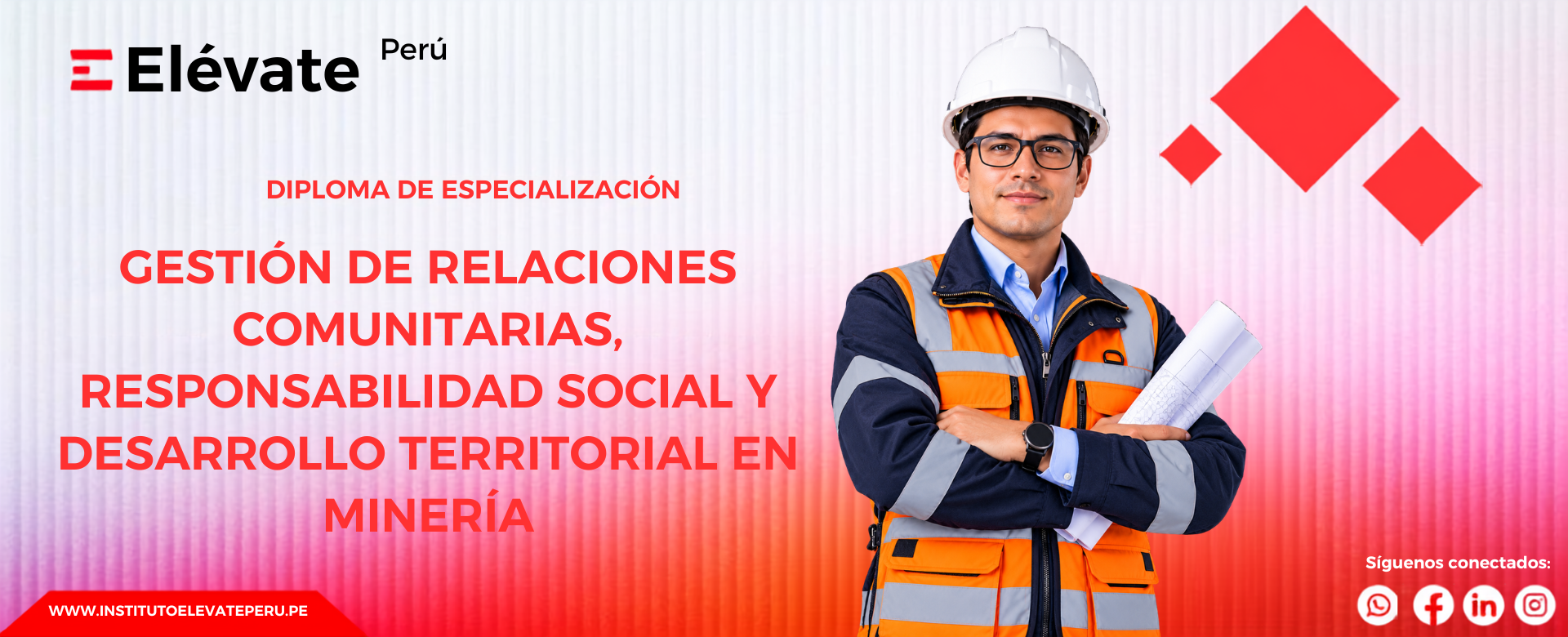 GESTIÓN DE RELACIONES COMUNITARIAS, RESPONSABILIDAD SOCIAL Y DESARROLLO TERRITORIAL EN MINERÍA