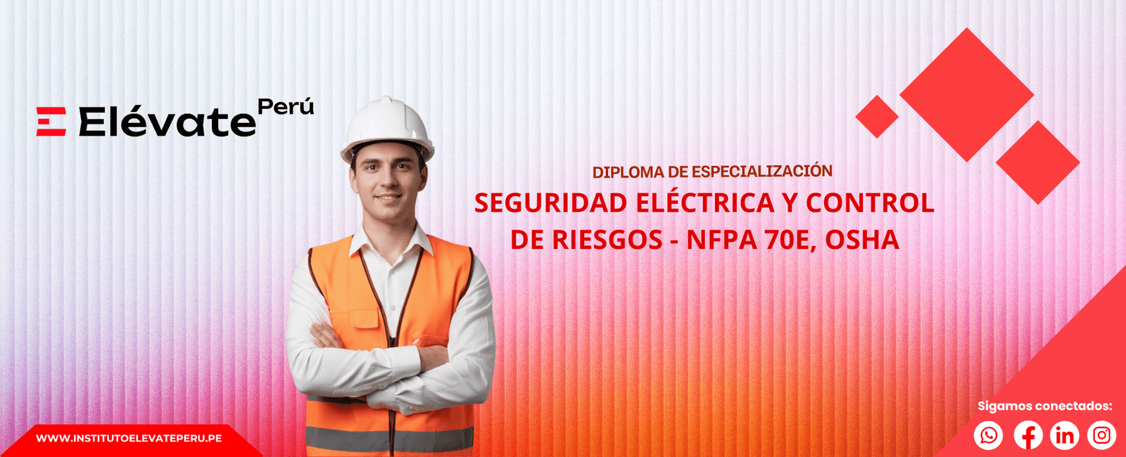 SEGURIDAD ELÉCTRICA Y CONTROL DE RIESGOS - NFPA 70E, OSHA