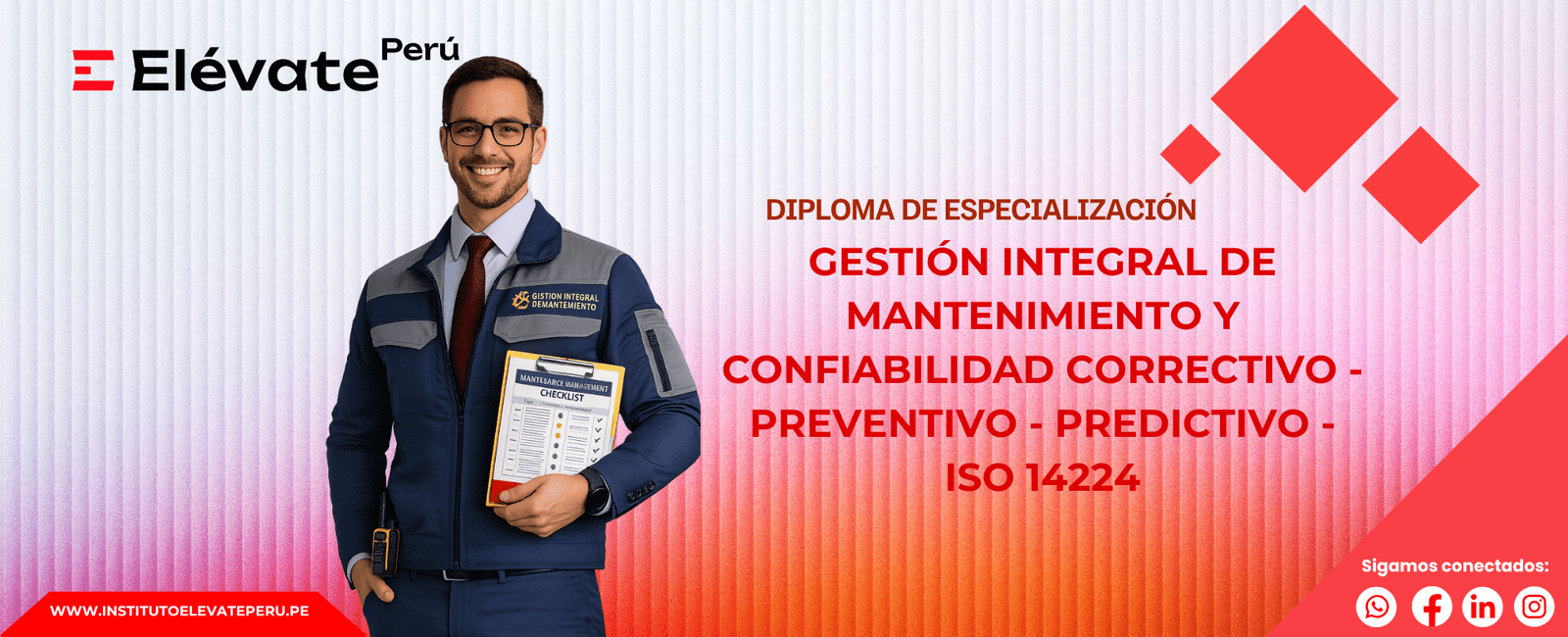 GESTIÓN INTEGRAL DE MANTENIMIENTO Y CONFIABILIDAD CORRECTIVO - PREVENTIVO - PREDICTIVO - ISO 14224