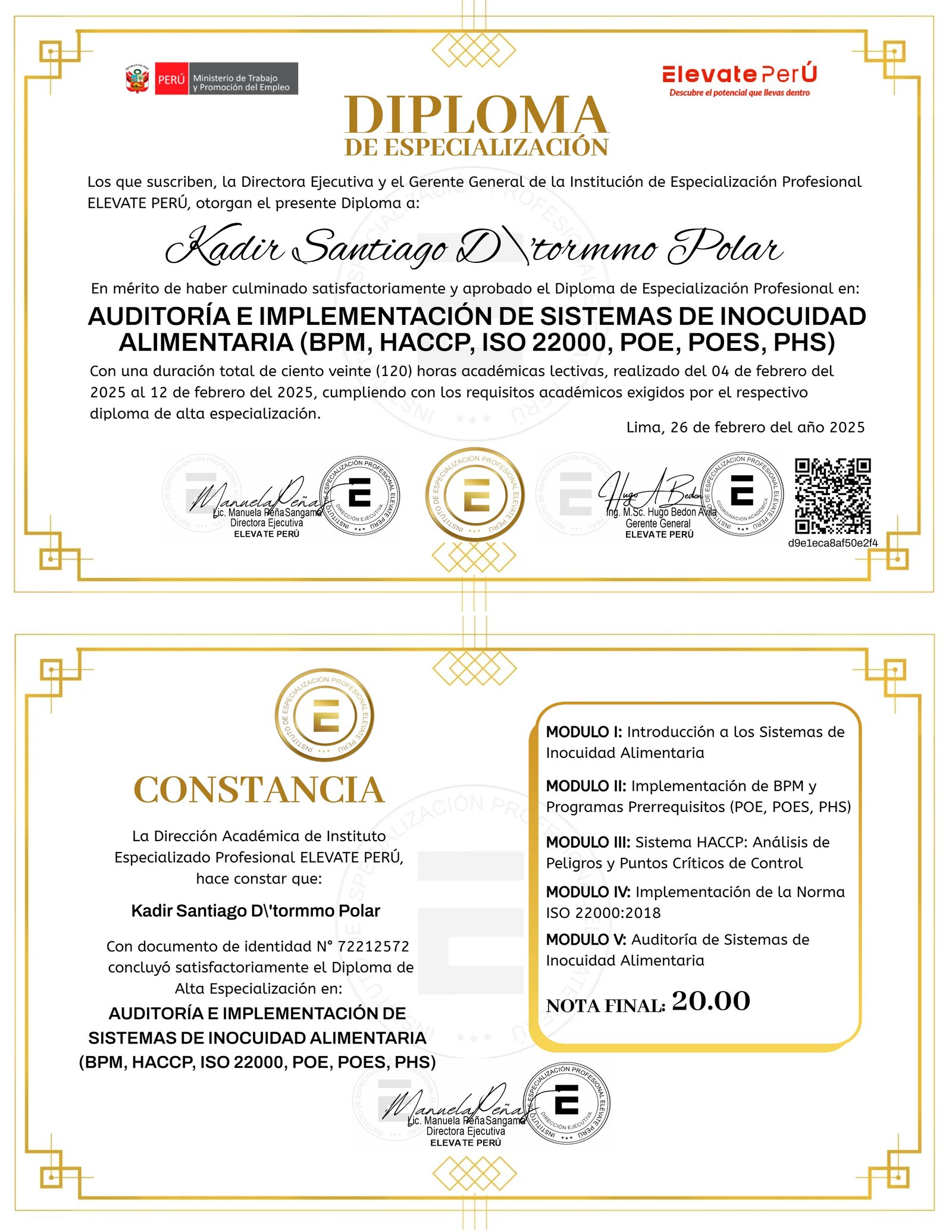 Diploma de Especialización Profesional Auditoría E Implementación de Sistemas de Inocuidad Alimentaria BPM, HACCP, ISO 22000, POE, POES, PHS